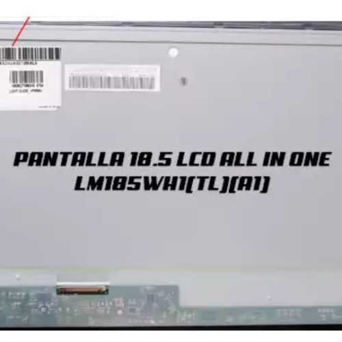 PANTALLA 18.5 LCD AIO LM185WH1(TL)(A1)