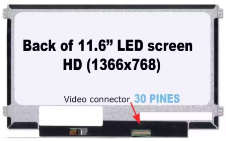 PANTALLA 11.6 LED SLIM 30 PINES DPS IZQ DER HD(1366X768)